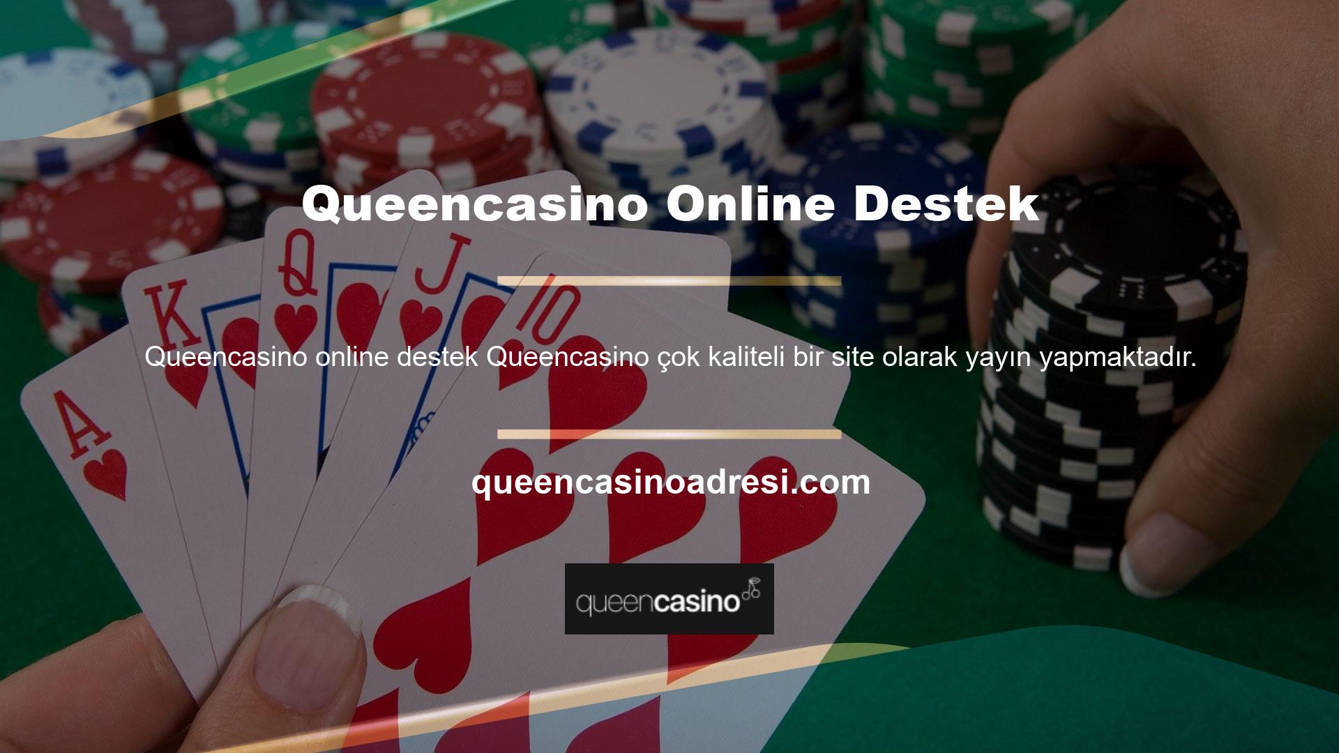 Queencasino online destek