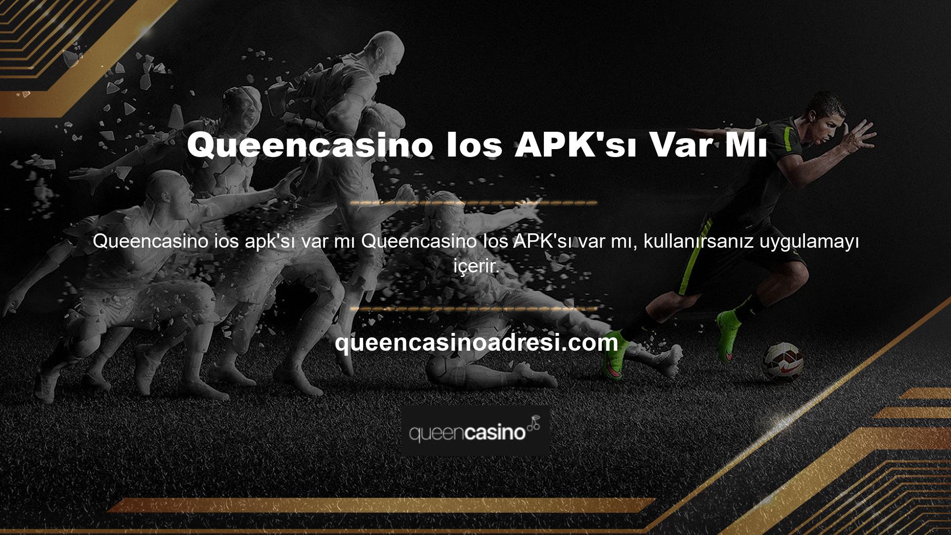 Queencasino ios APK web sitesinden ücretsiz olarak edinilebilir